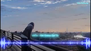 Nightcore - Not Gonna Get Us