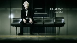 FT Island_beautiful