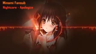 Nightcore - Apologize