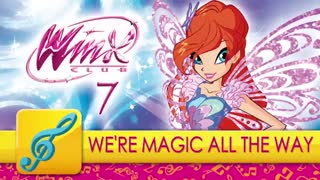 Winx Club - Season 7 - Official Opening Song ...