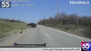 تلاش افسر پلیس برای نجات جان راننده