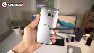 نگاه نزدیک به HTC ۱۰ (دوبله فارسی گجت نیوز)