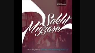 Sakht migzare-JJ-Sijal-Leito