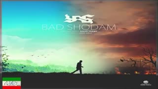 یاس .....بد شدم