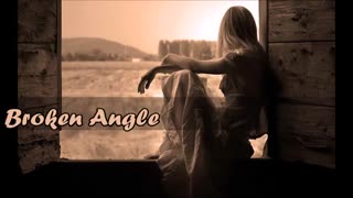 BroKen AngLe