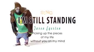 I'm Still Standing (SING 2016 Soundtrack)