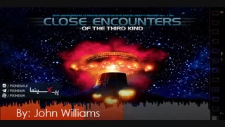 موسیقی متن فیلم برخورد نزدیک از نوع سوم اثر جان ویلیامز(Close Encounters of the Third Kind,1977)