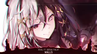 Nightcore - Walls