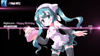 Nightcore - Happy Birthday ( تقدیمی ❤️)