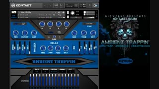 BigWerks – Ambient Trappin KONTAKT دانلود سینتی سایزر
