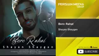 Shayan Shaygan - Boro Rahat